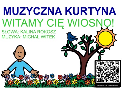 "WITAMY CIĘ WIOSNO" - piosenka z repertuaru Muzycznej Kurtyny - link do pobrania w opisie